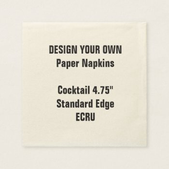 Design Your Own 4.75" Ecru Cocktail Napkins Standa by ZazzleBlanksUK at Zazzle