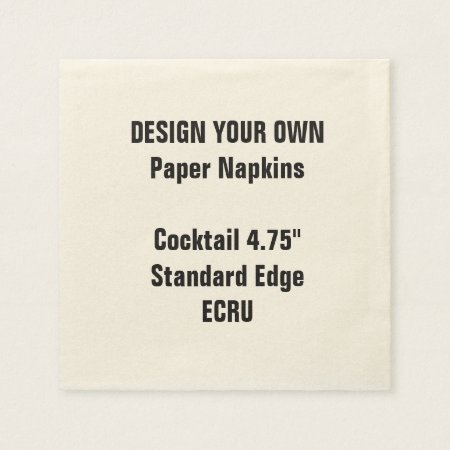 Design Your Own 4.75" Ecru Cocktail Napkins Standa