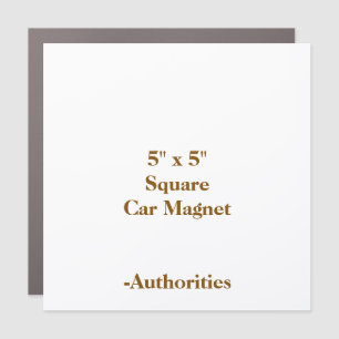 Design Your Own 5" x 5" Square Car Magnet