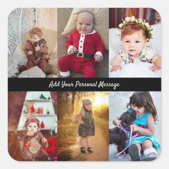 Design Your Own 6 Photo Collage Square Sticker (Front)