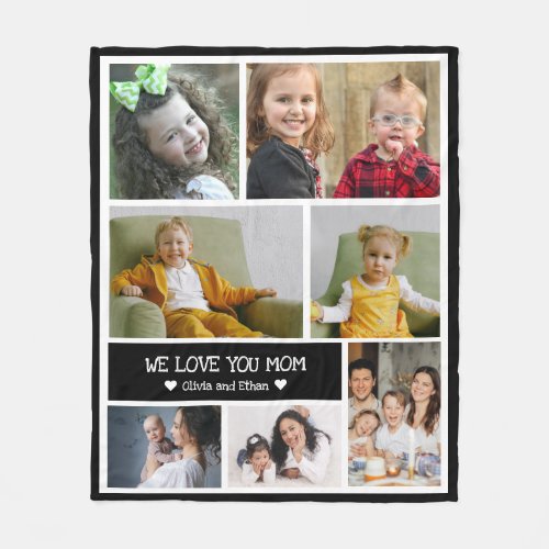 Design Your Own 7 Photo Collage We Love You Mom Fleece Blanket
