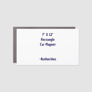 Design Your Own 7" X 12" Rectangle Car Magnet