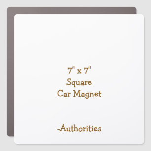 Design Your Own 7" x 7" Square Car Magnet