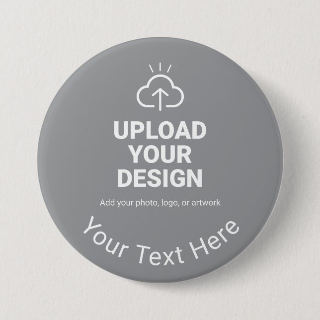 Design Your Own Artwork with Wording Button (Front)