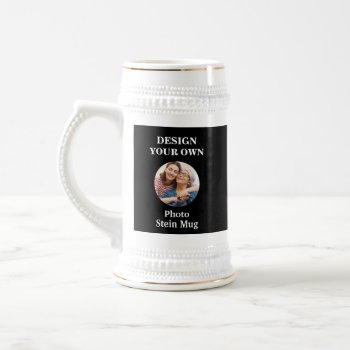Design Your Own Black And White Photo Beer Stein by designyourownmug at Zazzle