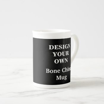 Design Your Own Bone China Mug - Black by designyourownmug at Zazzle