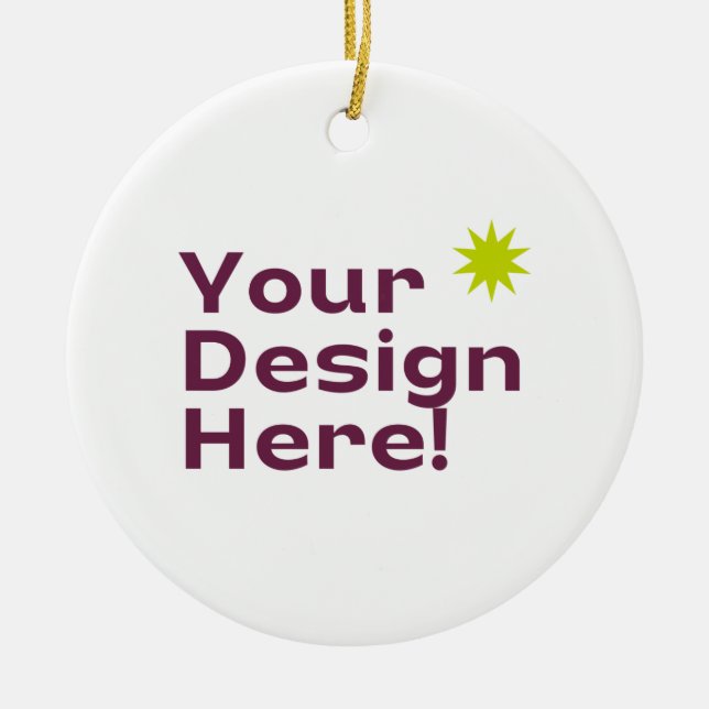 Design Your Own Ceramic Ornament (Front)
