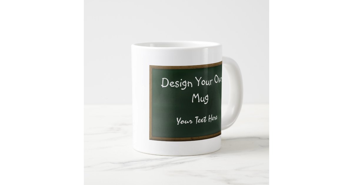 Design Your Own Chalkboard Mug | Zazzle.com