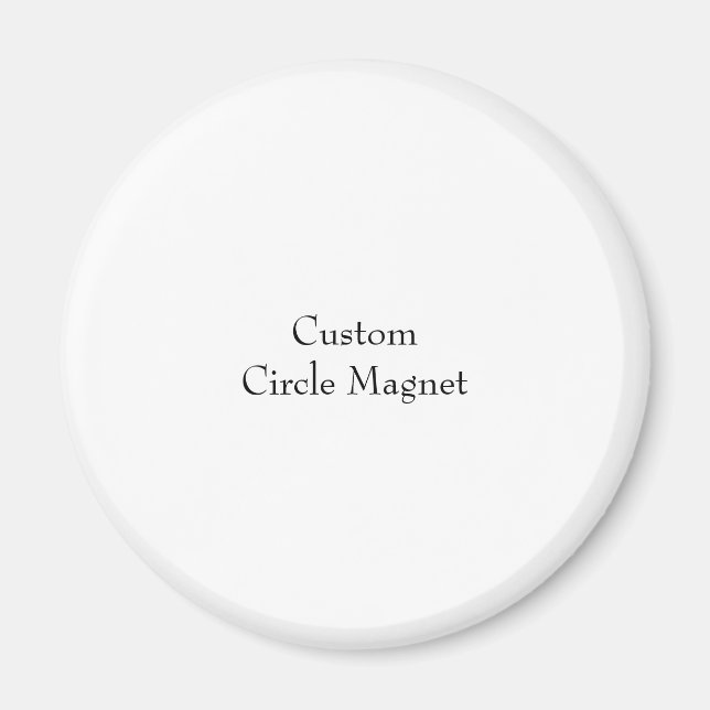 Design Your Own Circle Magnet (Front)
