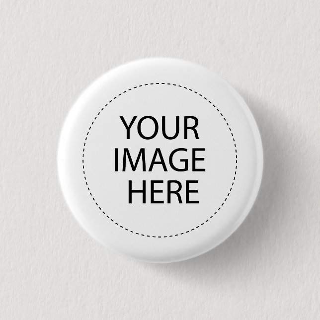 Design Your Own ~ Create Your Own Custom Gift Button (Front)