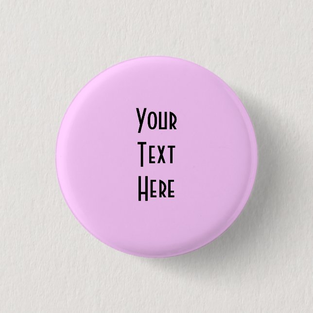 Design Your Own ~ Create Your Own Custom Gift Button (Front)