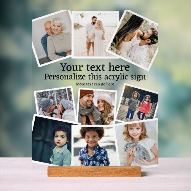 Design Your Own Custom Made Personalized 9 photo Acrylic Sign (Neutral)