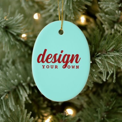 Design Your Own Custom Oval Shape Christmas Ceramic Ornament
