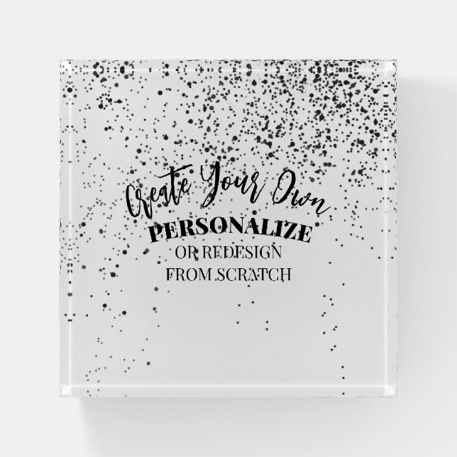 Design Your Own Custom Paperweight (Front)