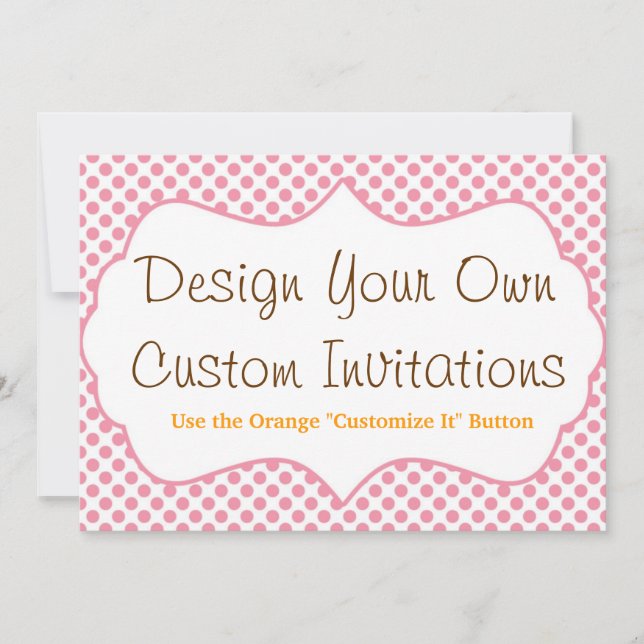 Design your Own Custom Personalized Invitations (Front)