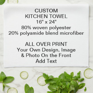 Design Your Own Custom personalized KITCHEN TOWEL