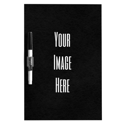 Design Your Own Dry Erase Board