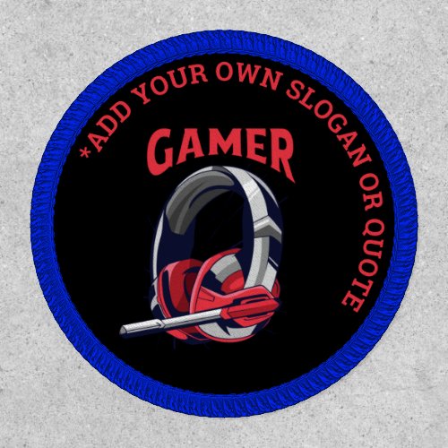 Design Your Own GAMER GAMING STREAMING MERCH Patch