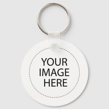 Design Your Own Gifts Keychain by hunnymarsh at Zazzle