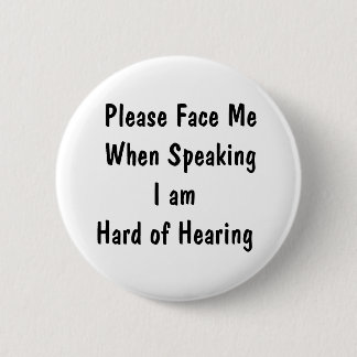 Design Your Own Hearing Loss Button