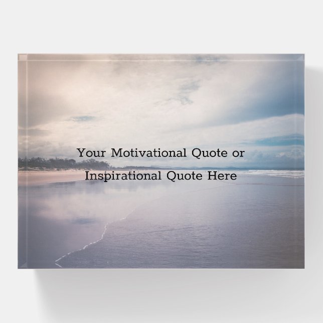 Design Your Own Inspirational Quote Keepsake Ocean Paperweight (Front)