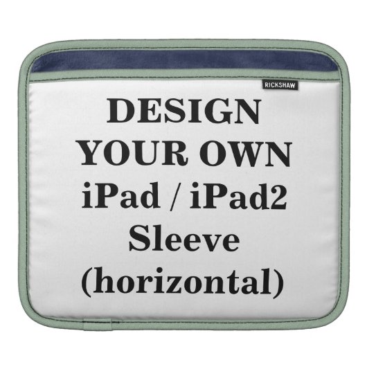 Design Your Own iPad / iPad2 Sleeve (horizontal) (Front)