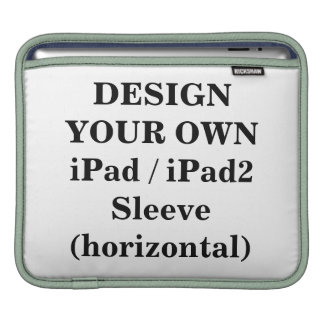 Design Your Own iPad / iPad2 Sleeve (horizontal)