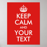 Design Your Own Keep Calm and Your Text