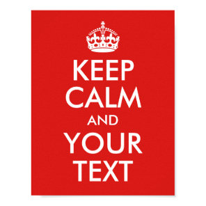 Design Your Own Keep Calm and Your Text Poster