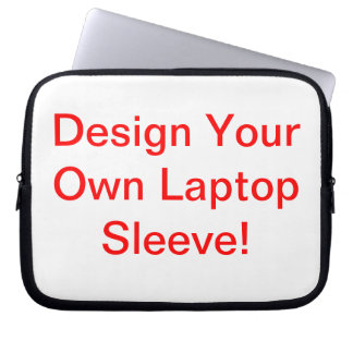 Design Your Own Laptop Sleeve