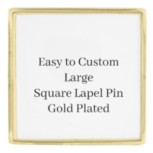Design Your Own Large Square Lapel Pin Gold Plated