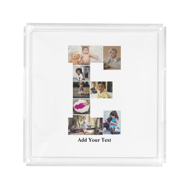 Design Your Own Letter E Photo Collage Acrylic Tray (Front)