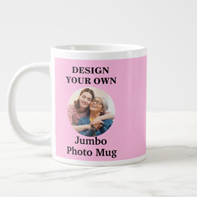 Design Your Own Light Pink Photo Giant Coffee Mug (Left)