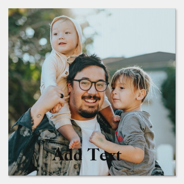 Design Your Own Personalized Photo Sign (Front)