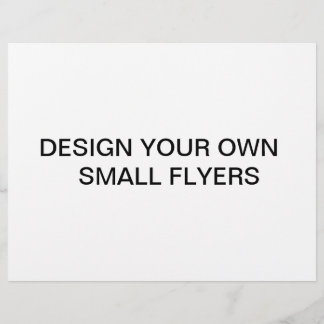 Design your own Small Flyers