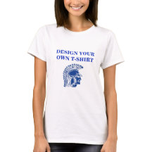 DESIGN YOUR OWN T-SHIRT
