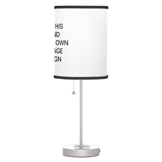 Design Your Own Table Lamp (Right)
