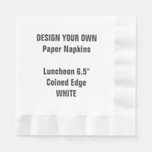 Design Your Own WHITE Coined Luncheon Paper Napkin