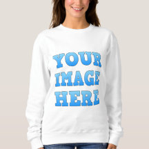 Design Your Own Women's Sweatshirt