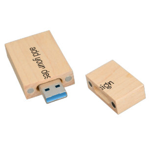 Design your own  wood flash drive
