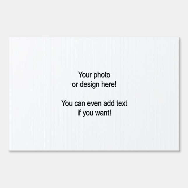 Design your own Yard Sign (Front)