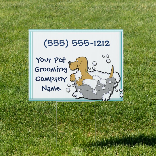 Design your own Yard Sign Pet Grooming Business (Insitu)