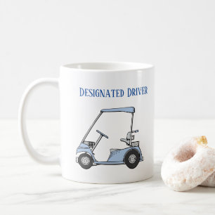 Designated Driver Funny GOLF Coffee Mug