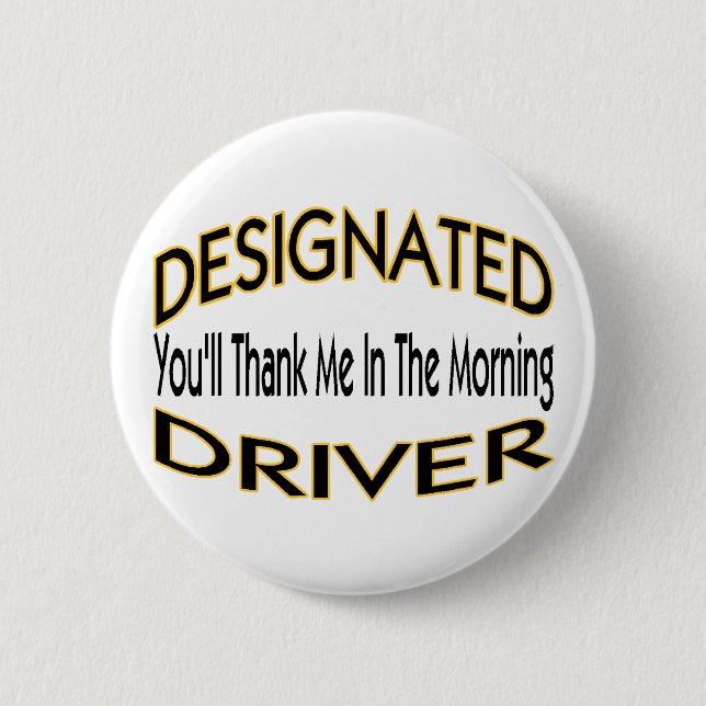 Designated Driver Pinback Button (Front)