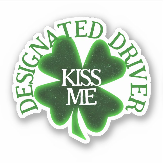 Designated Driver St. Patrick's Day Sticker (Front)