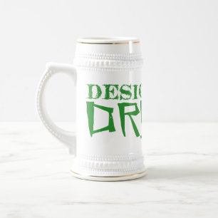 Designated Drunk Beer Stein