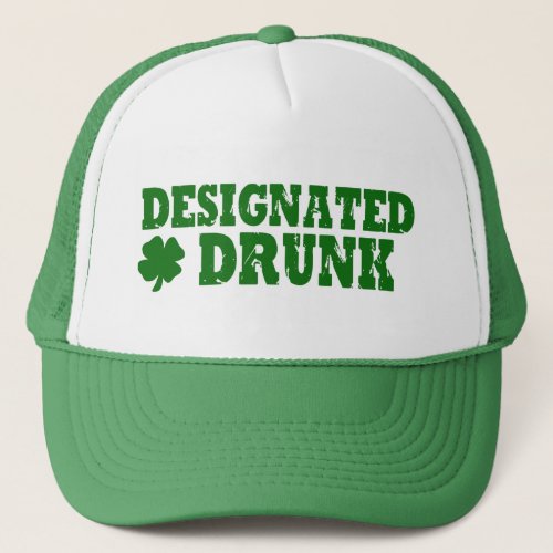 Designated Drunk Trucker Hat