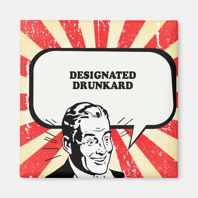 DESIGNATED DRUNKARD T-shirt Magnet (Front)