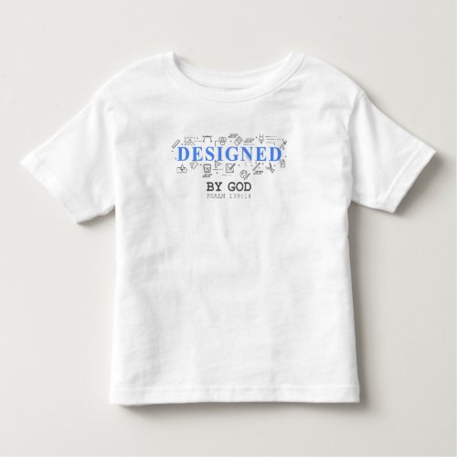 Designed By God  Men  Boys Christian Faith Psalm Toddler T_shirt
