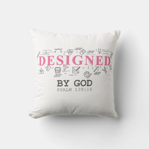 Designed By God  Women  Girls Christian Faith  Throw Pillow